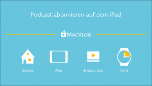 Podcasts abbonnieren auf dem iPad